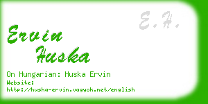 ervin huska business card